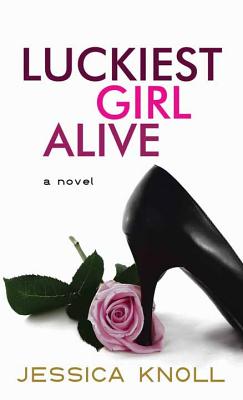 Luckiest Girl Alive Cover Image