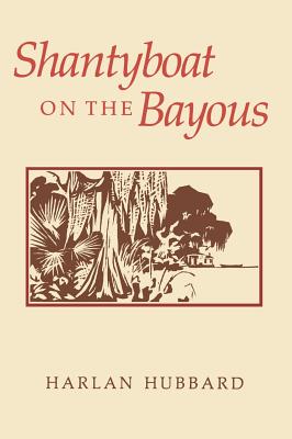 Shantyboat on the Bayous Cover Image