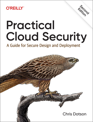 Practical Cloud Security: A Guide for Secure Design and Deployment Cover Image