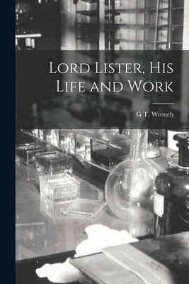 Lord Lister, his Life and Work Cover Image