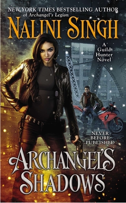 Archangel's Shadows (A Guild Hunter Novel #7)