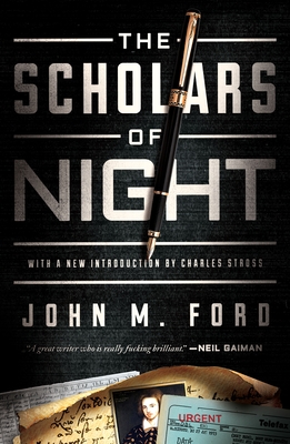 The Scholars of Night By John M. Ford Cover Image