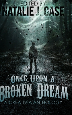 Once Upon A Broken Dream Cover Image
