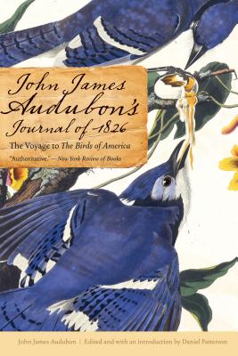 John James Audubon's Journal of 1826: The Voyage to The Birds of America Cover Image