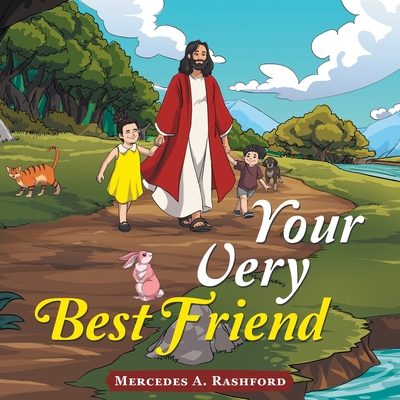 Your Very Best Friend (Paperback) | Books and Crannies Your Very Best Friend (Paperback) | Books and Crannies