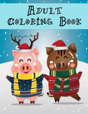 Adult Coloring Book: Cute Christmas Coloring pages for every age Cover Image