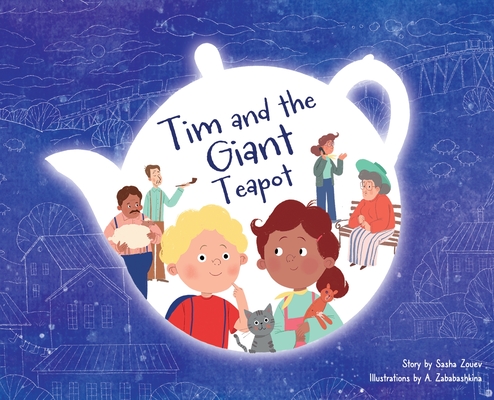 Tim and the Giant Teapot Cover Image