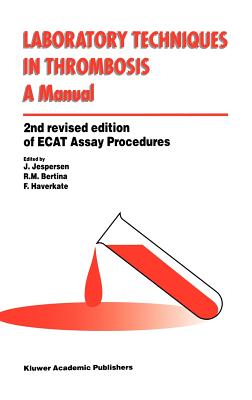 Laboratory Techniques in Thrombosis -- A Manual Cover Image