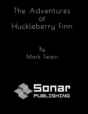 The Adventures of Huckleberry Finn