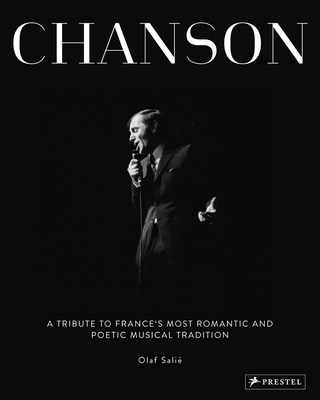 Chanson: A Tribute to France's Most Romantic and Poetic Musical Tradition Cover Image