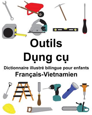 Français-Vietnamien Outils Dictionnaire illustré bilingue pour enfants (Freebilingualbooks.com)