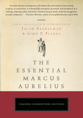 The Essential Marcus Aurelius By Jacob Needleman, John Piazza Cover Image