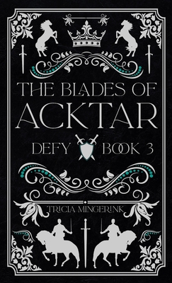 Defy (Blades of Acktar #3) Cover Image