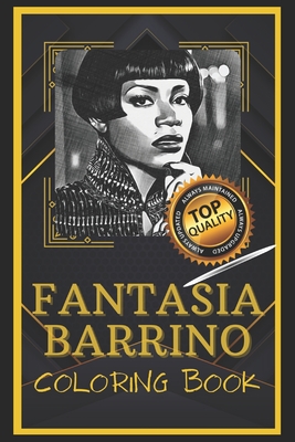 Fantasia Barrino Coloring Book: Humoristic and Snarky Coloring Book Inspired By Fantasia Barrino By Gina Cain Cover Image
