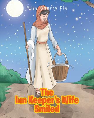 The Inn Keeper's Wife Smiled Cover Image