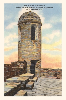 Vintage Journal San Carlos Watchtower, St. Augustine, Florida By Found Image Press (Producer) Cover Image