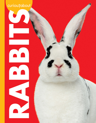 Curious about Rabbits (Curious about Pets) Cover Image