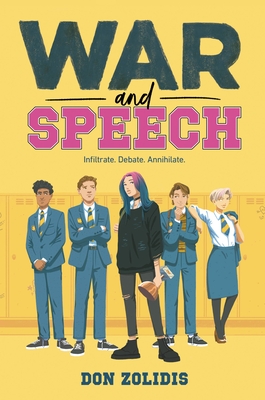 War and Speech By Don Zolidis Cover Image