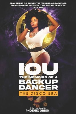 IOU Memoirs of a Backup Dancer: The Disco Era Cover Image
