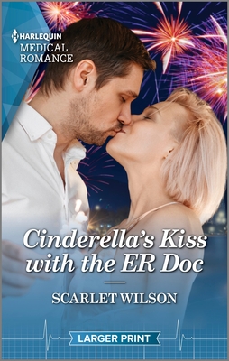 Cinderella's Kiss with the Er Doc By Scarlet Wilson Cover Image