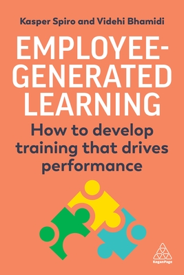 Employee-Generated Learning: How to Develop Training That Drives Performance Cover Image