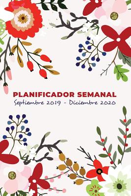 Planificador Semanal y Organizador Septiembre 2019 - Diciembre 2020: Calendario De La Agenda De 16 Meses Para Mujeres Cover Image