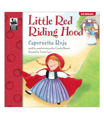 Little Red Riding Hood/Caperucita Roja (Keepsake Stories)