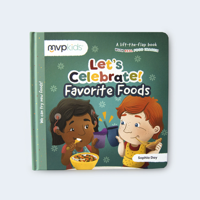 Let's Celebrate! Favorite Foods (Let's Celebrate! Board Book)