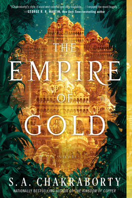 The Empire of Gold: A Novel (The Daevabad Trilogy #3) cover