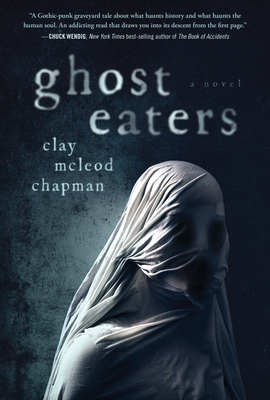 Cover Image for Ghost Eaters: A Novel