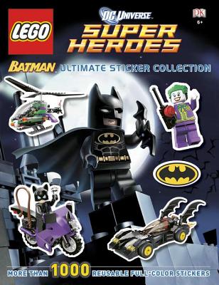 Ultimate Sticker Collection: LEGO® Batman (LEGO® DC Universe Super Heroes): More Than 1,000 Reusable Full-Color Stickers Cover Image