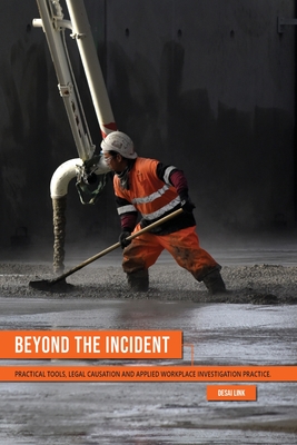 Beyond the Incident By Desai T. Link Cover Image