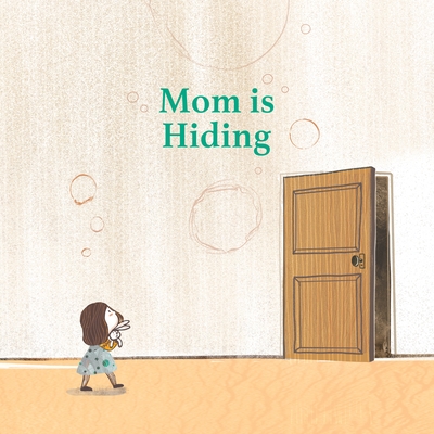 Mom Is Hiding Cover Image