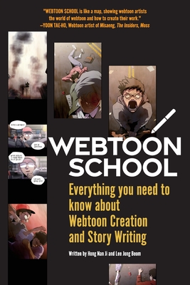 Webtoon School: Everything you need to know about webtoon creation and story writing Cover Image