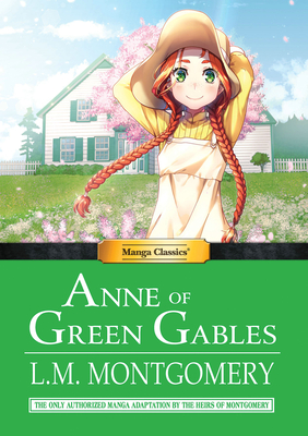 Manga Classics Anne of Green Gables Cover Image