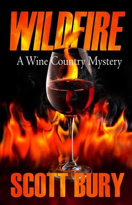 Wildfire: A Wine Country Mystery (Wine Country Mysteries #1)