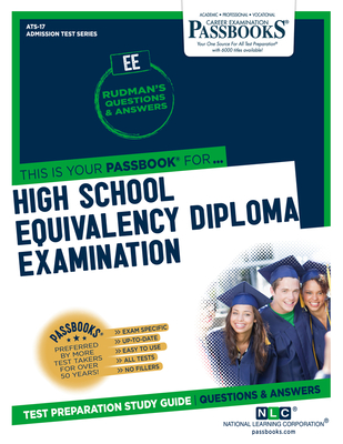 High School Equivalency Diploma Examination (EE) (ATS-17): Passbooks Study Guide (Admission Test Series (ATS) #17) By National Learning Corporation Cover Image