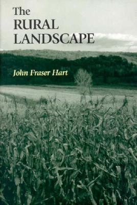 The Rural Landscape By John Fraser Hart Cover Image