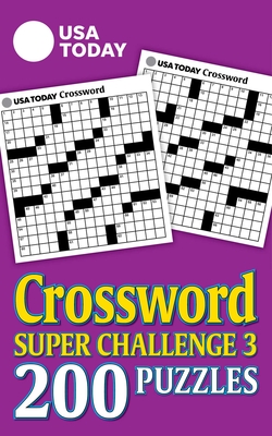USA TODAY Crossword Super Challenge 3 (USA Today Puzzles) By USA TODAY Cover Image