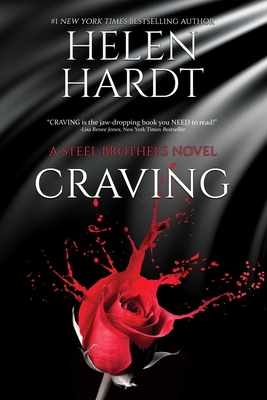 Craving (Steel Brothers Saga #1)