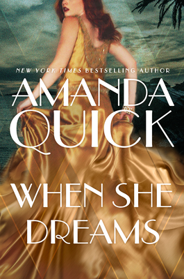 When She Dreams By Amanda Quick Cover Image
