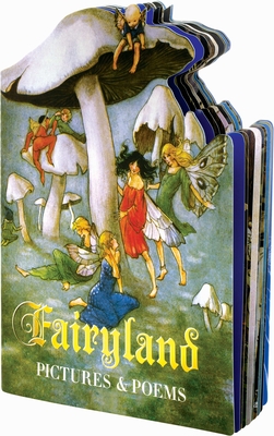 Fairyland - Pictures and Poems Shape Book (Children's Die-Cut Shape Book)