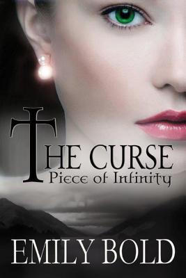 Piece of Infinity (Curse #3) By Emily Bold, Jaime McGill (Translator) Cover Image