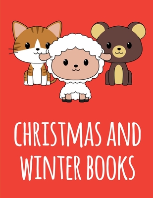 Christmas And Winter Books: Stress Relieving Animal Designs Cover Image