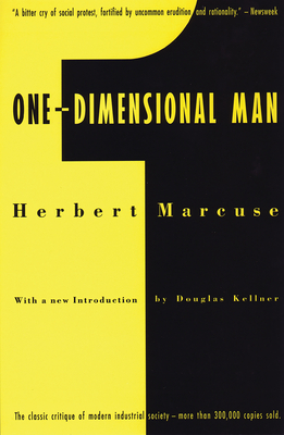 One-Dimensional Man: Studies in the Ideology of Advanced Industrial Society Cover Image