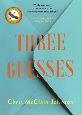 Three Guesses By Chris McClain Johnson Cover Image