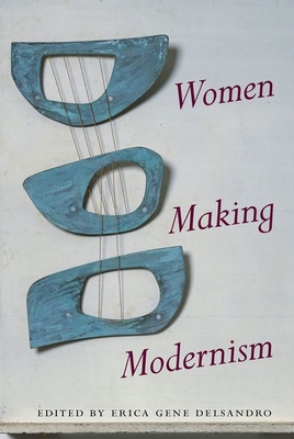 Women Making Modernism Cover Image