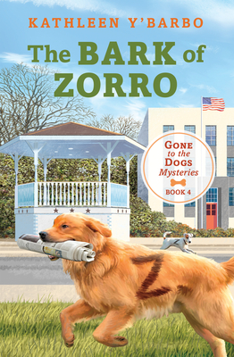 The Bark of Zorro (Gone to the Dogs #4)