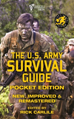 The US Army Survival Guide - Pocket Edition: New, Improved and Remastered Cover Image