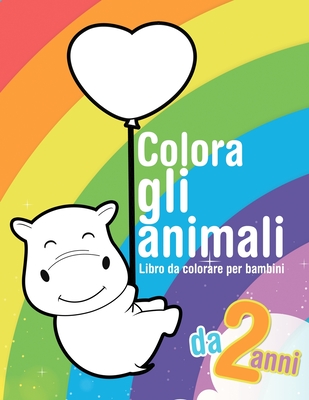 Colora gli animali ! - Libro da colorare per bambini da 2 anni